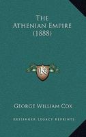 The Athenian Empire 1164896830 Book Cover