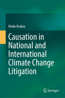 Causation in National and International Climate Change Litigation 3031746929 Book Cover