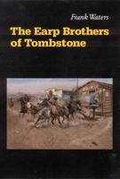 The Earp Brothers of Tombstone 0803258380 Book Cover
