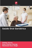 Saúde Oral Geriátrica (Portuguese Edition) 6630002318 Book Cover