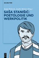 Saša Stanišić: Poetologie und Werkpolitik 3110787393 Book Cover