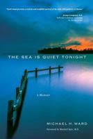 The Sea Is Quiet Tonight 0996710337 Book Cover