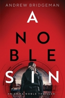 A Noble Sin 1965278655 Book Cover