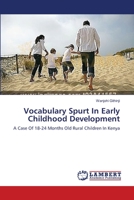 Vocabulary Spurt In Early Childhood Development 3659372722 Book Cover