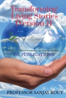 Transforming Living Stories (Version-1) 163781965X Book Cover