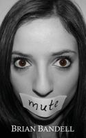 Mute 1609750667 Book Cover