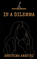 In a Dilemma 1637142102 Book Cover