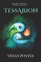 Tessarion - Sacrificio de Eternis: O mundo antes das Sombras (Portuguese Edition) B0G2SW7VQN Book Cover
