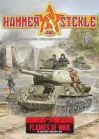 Flames of War: Hammer And Sickle: The Battle For Minsk, Operation Bagration, June-July 1944 0958294364 Book Cover