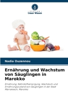 Ernährung und Wachstum von Säuglingen in Marokko (German Edition) 620972681X Book Cover