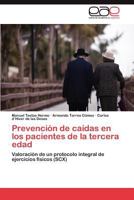 Prevencion de Caidas En Los Pacientes de La Tercera Edad 384846179X Book Cover