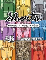 Shorts: Phase 7 #022 &#023 0998985252 Book Cover