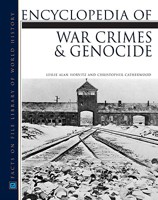 Encyclopedia of War Crimes And Genocide (Facts on File Library of World History) 0816060010 Book Cover