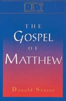 The Gospel of Matthew (Interpreting Biblical Texts) 0687008484 Book Cover