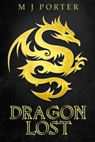 Dragon Lost (Dragon of Unison) 1086176413 Book Cover