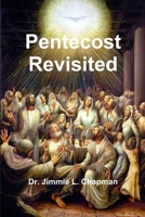 Pentecost Revisited 0557517737 Book Cover