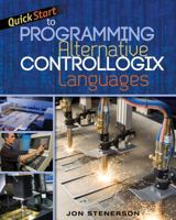 Quick Start to Programming Alternative Controllogix Languages 111130971X Book Cover
