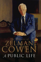A Public Life: The Memoirs of Zelman Cowen 052285270X Book Cover