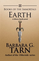 Books of the Immortals: Earth 1523935308 Book Cover