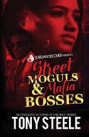 Street Moguls and Mafia Bosses 1541372158 Book Cover