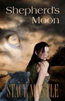 Shepherd's Moon 1466471387 Book Cover