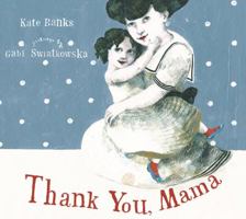 Thank You, Mama 0374374449 Book Cover