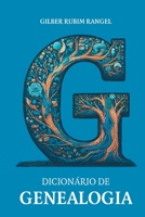 Dicion rio De Genealogia (Portuguese Edition) 6500881109 Book Cover