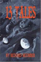 13 Tales 0595323812 Book Cover