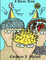 I Quan-Tum 1300869348 Book Cover
