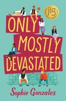 Only Mostly Devastated 1250787432 Book Cover