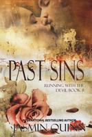 Past Sins: Running with the Devil Book 8 1074557050 Book Cover