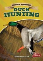 Duck Hunting 1482414910 Book Cover