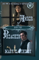 Amber and the Preacher (Marshals of New Mexico) B0DXMZD1RP Book Cover