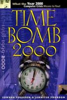 Time Bomb 2000!: What the Year 2000 Computer Crisis Means to You! 0130952842 Book Cover