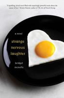 Strange Nervous Laughter 0312544340 Book Cover