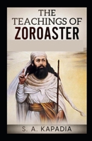 Teachings of Zoroaster: B095GLPYVS Book Cover