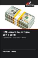 I 20 errori da evitare con i soldi (Italian Edition) 6206959295 Book Cover