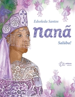 Nanã 8589059642 Book Cover