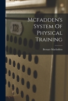 Mcfadden's System Of Physical Training 1019308931 Book Cover