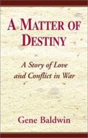 A Matter of Destiny 0738802727 Book Cover