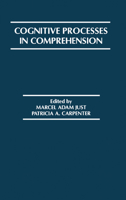 Cognition Processes in Comprehension 0898591279 Book Cover