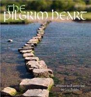 The Pilgrim Heart (Book & CD) 0745952046 Book Cover