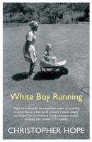 White Boy Running 0374289255 Book Cover