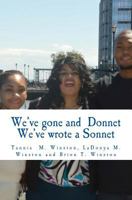 We've Gone and Donnet We've Wrote a Sonnet: Spoken Word 1548683566 Book Cover