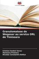 Granulomatose de Wegener au service ORL de Timisoara 6209644082 Book Cover