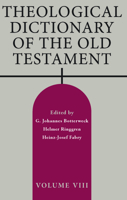 Theological Dictionary of the Old Testament, Volume VIII 0802880150 Book Cover