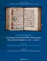 Catalogue of Notated Office Manuscripts Preserved in Flanders (C.1100 - C. 1800): Volume 1: Averbode, Dendermonde, Diest, Geel, Ghent, Tongeren 2503542786 Book Cover