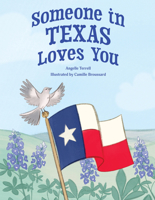 Someone in Texas Loves You 1455628360 Book Cover