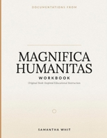 Documentations From Magnifica Humanitas: Original Book-Inspired Educational Instruction B0H8FQQ5T4 Book Cover