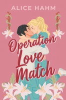 Operation Love Match B0H63XKZZ1 Book Cover